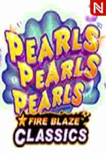 Fire Blaze: Pearls Pearls Pearls